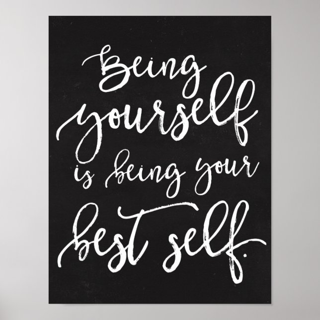Being Your Best Self Rustic Typography Chalkboard Poster (Front)