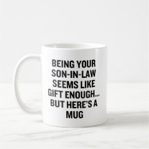 Being Your Son In Law Seems Like Gift Enough