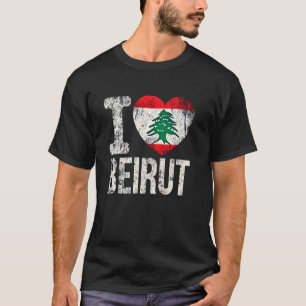 Beirut Lebanon Lebanese Flag I love Beirut T-Shirt