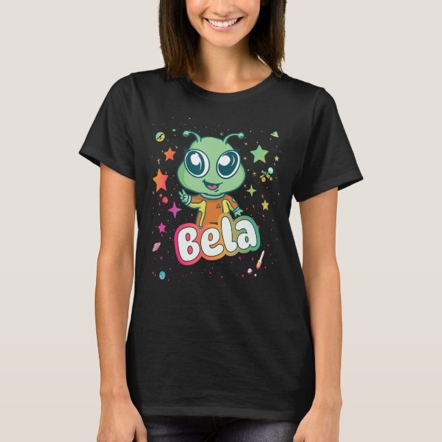 BELA - Cute Boy Name with cute Alien T-Shirt (Front)