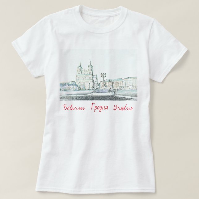 Belarus Беларусь Grodno Гродна T-Shirt Top (Design Front)