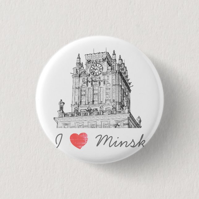 Belarus I Love Minsk City Gates Architecture Button (Front)