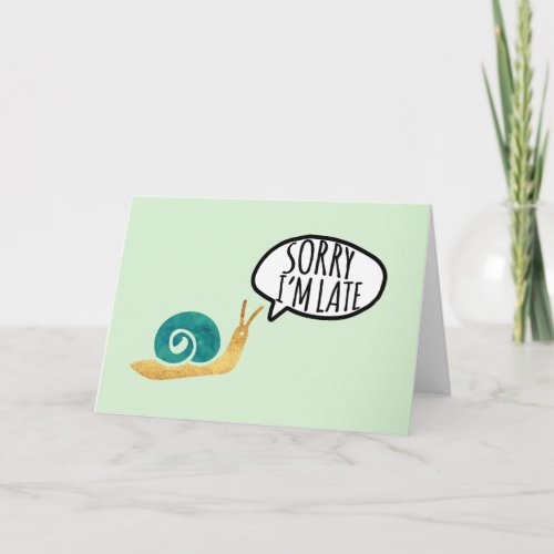 Belated Birthday Cute Snail Card