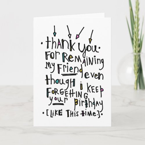 Belated Birthday Friendship Card