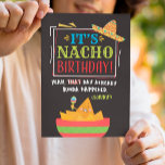 Belated Birthday, Funny, It's NACHO Birthday Card<br><div class="desc">Give someone a chuckle while wishing them a belated happy birthday with this unique card, featuring the message, "It's NACHO birthday! Yeah that day already kinda happened. (sorry!)". The design features festive, colorful typography with nachos and hat illustration on black background. Inside can be customized with your message, but has...</div>