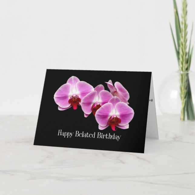 belated birthday pink orchids card (Front)