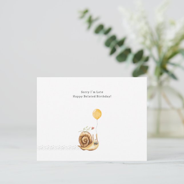 Belated Birthday Sorry Snail Illustration Card (Standing Front)