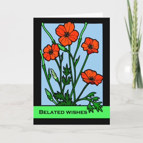 Belated Birthday Wishes Red Poppies Illustration Card