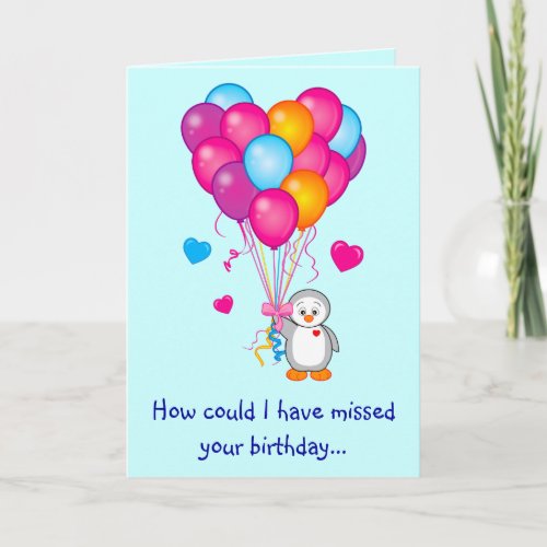 Belated Birthday with Sweet Penguin and Balloons Card