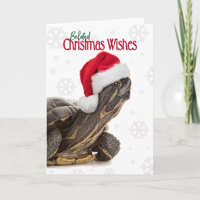 Belated Christmas Wishes Turtle in Santa Hat Humor Holiday Card (Front)