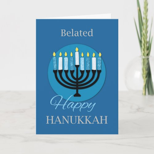 Belated Hanukkah Menorah on Dark Blue Card