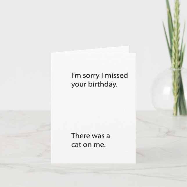 Belated Humorous Birthday Card (Front)