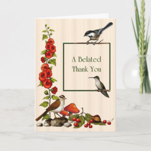 Belated Thank You: Birds, Flowers, Nature, Garden Thank You Card
