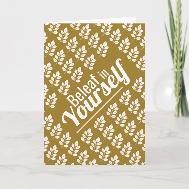 Beleaf in Yourself, White Leaf Card (Front)
