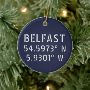 Belfast Latitude Longitude Ceramic Ornament