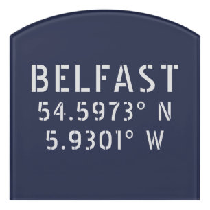 Belfast Latitude Longitude Door Sign