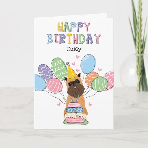 Belge Brussels Griffon Cropped Ears Birthday Card