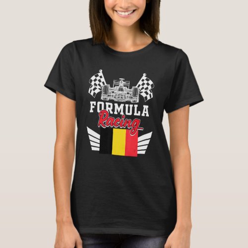 Belgian Auto Race Belgium Flag Formula Racing Car  T_Shirt