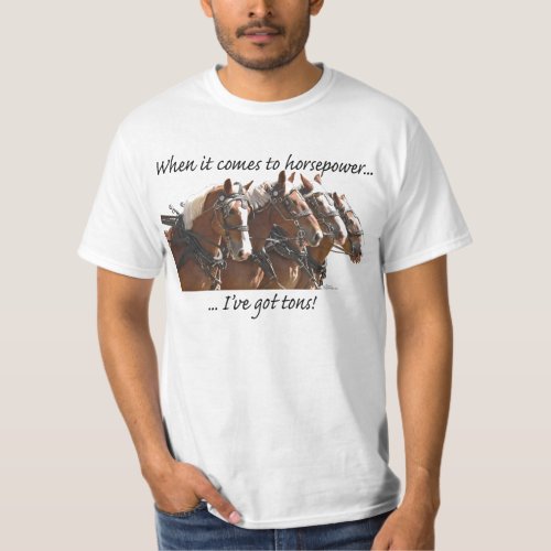 Belgian Horse Power T_Shirt