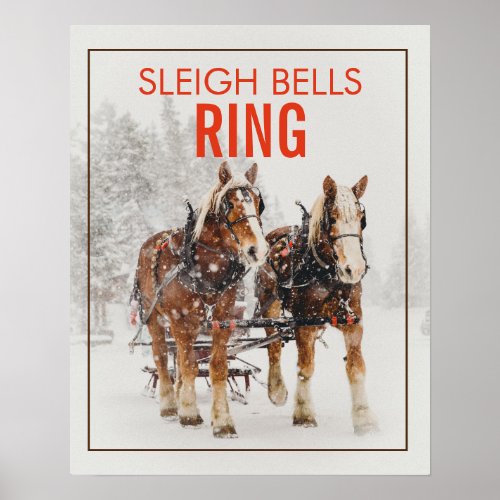 Belgian Horse Team Sleigh Bells Ring Poster