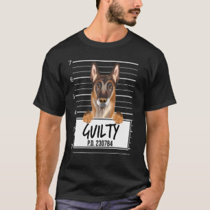 Belgian Malinoi Mugshot Guilty Dog T-Shirt