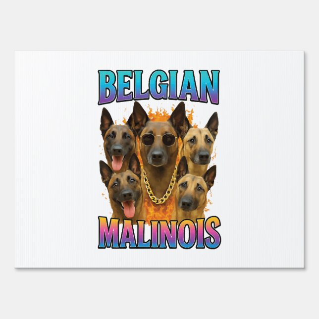 Belgian Malinois Copy Sign (Front)