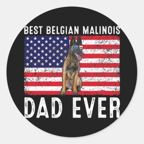 Belgian Malinois Dad USA American Flag Belgian Classic Round Sticker