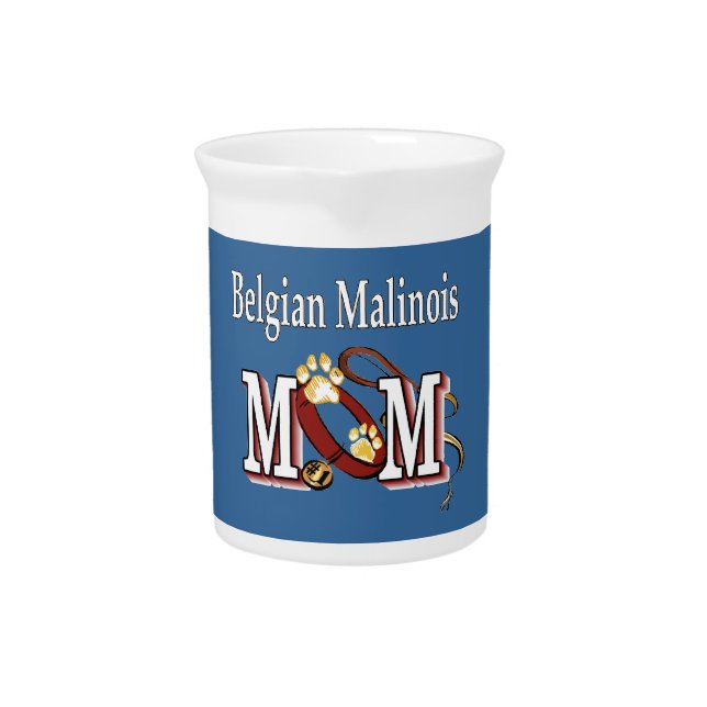 Belgian Malinois Dog MOM Drink Pitcher (Front)