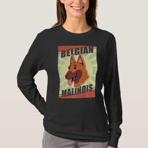 Belgian Malinois Dog Owner Malinois T_Shirt