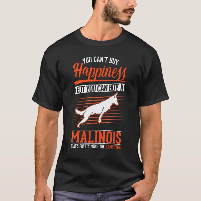Belgian Malinois Happiness Malinois T-Shirt (Front)