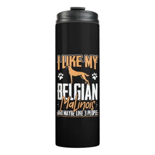 Belgian Malinois Lover Belgian Shepherd Dog Belgia Thermal Tumbler