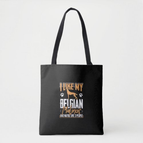 Belgian Malinois Lover Belgian Shepherd Dog Belgia Tote Bag