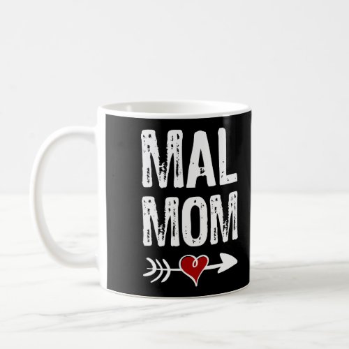 Belgian Malinois Mal Mom Funny Malinois Mom Coffee Mug