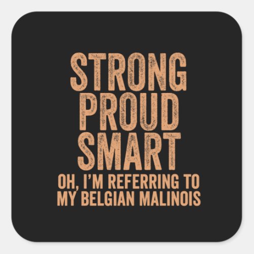 Belgian Malinois Square Sticker