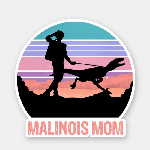 Belgian Malinois Velociraptor Maliraptor Mom Sticker