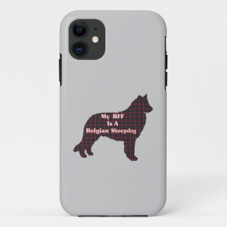 Belgian Sheepdog BFF iPhone 11 Case