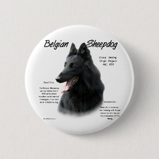 Belgian Sheepdog History; All About Sheepdogs Pinback Button