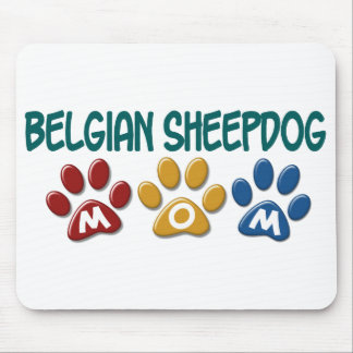 BELGIAN SHEEPDOG MOM Paw Print Mouse Pad