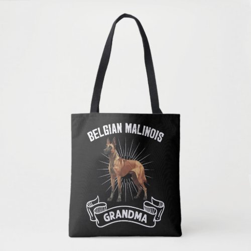 Belgian Shepherd Dog BELGIAN MALINOIS GRANDMA Tote Bag