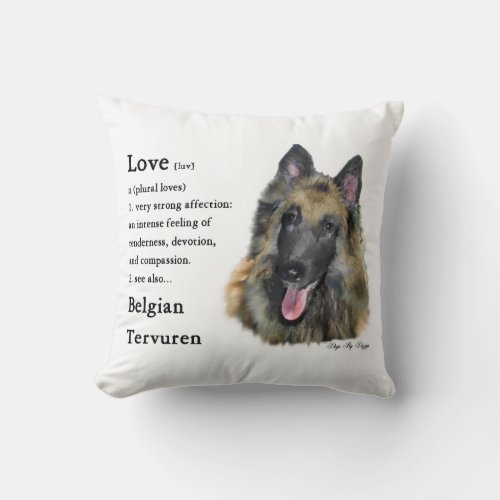 Belgian Tervuren Love Is Throw Pillow