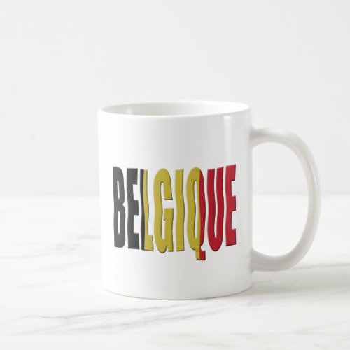 Belgian Tricolor French  Francais Coffee Mug