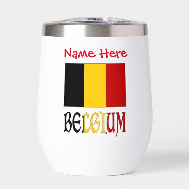 Belgium Belgian Flag Red Personalization Drinking Thermal Wine Tumbler (Creator Uploaded)
