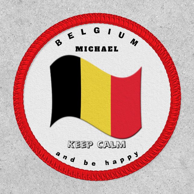 Belgium Flag Be Happy Quote Patch (Front)