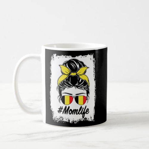 Belgium Flag Belgian Mom Messy Bun Mom Life  Coffee Mug