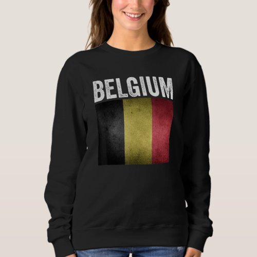 Belgium Flag Belgian National Flag Sweatshirt