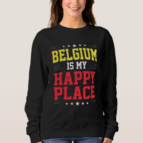 Belgium Flag  Roots From Usa Belgium Sweatshirt