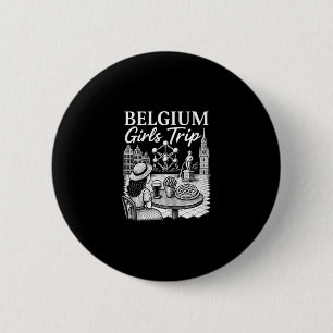 Belgium Girls Trip Belgian City Travel Girls Vacat Button