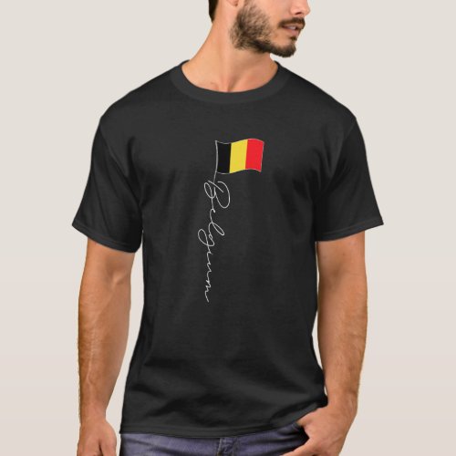 Belgium Signature Flag Pole Elegant Belgian Flag T_Shirt