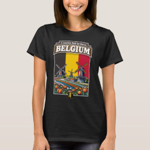 Belgium windmills and Tulips T-Shirt