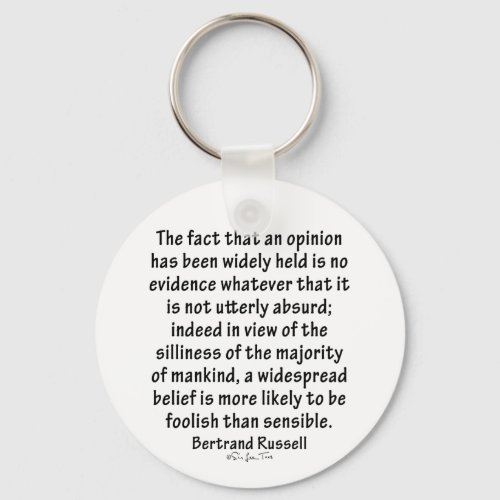 Beliefs by Bertrand Russell Keychain